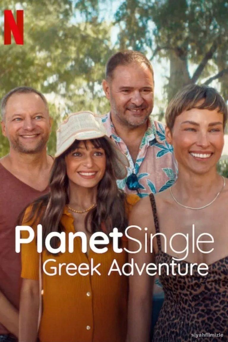 Bekârlar Gezegeni: Yunan Macerası 2025 izle