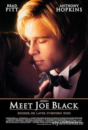 Joe Black 1998 Filmi Türkçe Dublaj Altyazılı Full izle Joe Black 1998 izle