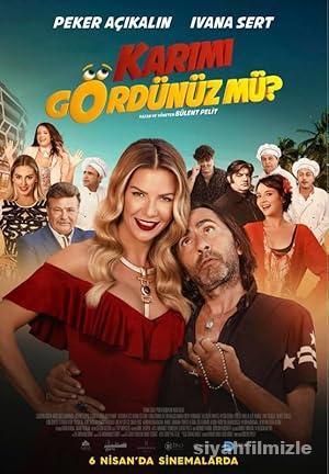 Karımı Gördünüz mü? 2018 Yerli Filmi Full Sansürsüz izle Karımı Gördünüz mü? 2018 izle