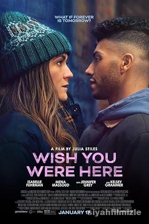 Keşke Burada Olsaydın 2025 izle