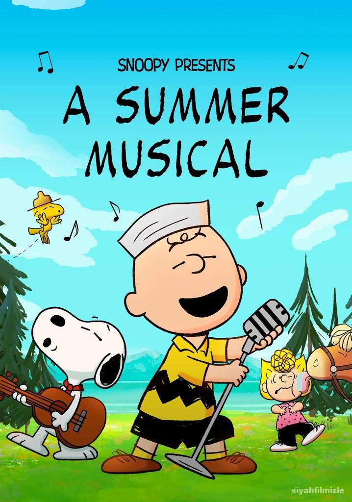 Snoopy Presents: A Summer Musical 2025 Filmi Full izle Snoopy Presents: A Summer Musical 2025 izle
