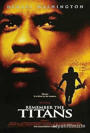 Unutulmaz Titanlar 2000 izle