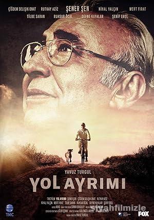Yol Ayrımı 2017 Yerli Filmi Full Sansürsüz izle Yol Ayrımı 2017 izle