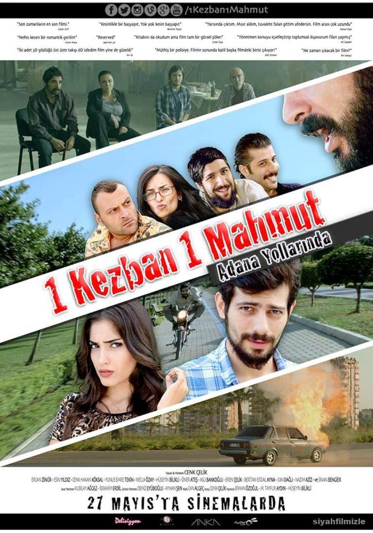 1 Kezban 1 Mahmut: Adana Yollarında 2016 Yerli Filmi izle 1 Kezban 1 Mahmut: Adana Yollarında 2016 izle