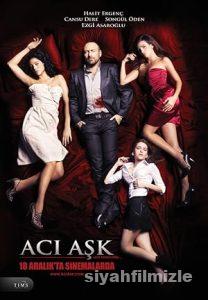 Acı Aşk 2009 Yerli Filmi Full Sansürsüz izle Acı Aşk 2009 izle