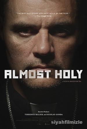 Almost Holy 2015 Filmi Türkçe Dublaj Altyazılı Full izle Almost Holy 2015 izle