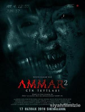 Ammar 2: Cin İstilası 2016 izle