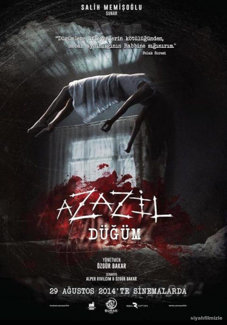 Azazil: Dügüm 2014 Yerli Filmi Full Sansürsüz izle Azazil: Dügüm 2014 izle
