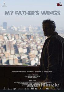 Babamın Kanatları 2016 Yerli Filmi Full Sansürsüz izle Babamın Kanatları 2016 izle