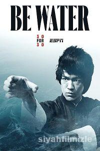 Be Water 2020 Filmi Türkçe Dublaj Altyazılı Full izle Be Water 2020 izle