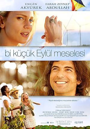 Bi Küçük Eylül Meselesi 2014 Yerli Filmi Full Sansürsüz izle Bi Küçük Eylül Meselesi 2014 izle