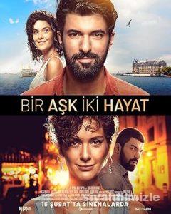 Bir Aşk İki Hayat 2019 Yerli Filmi Full Sansürsüz izle Bir Aşk İki Hayat 2019 izle