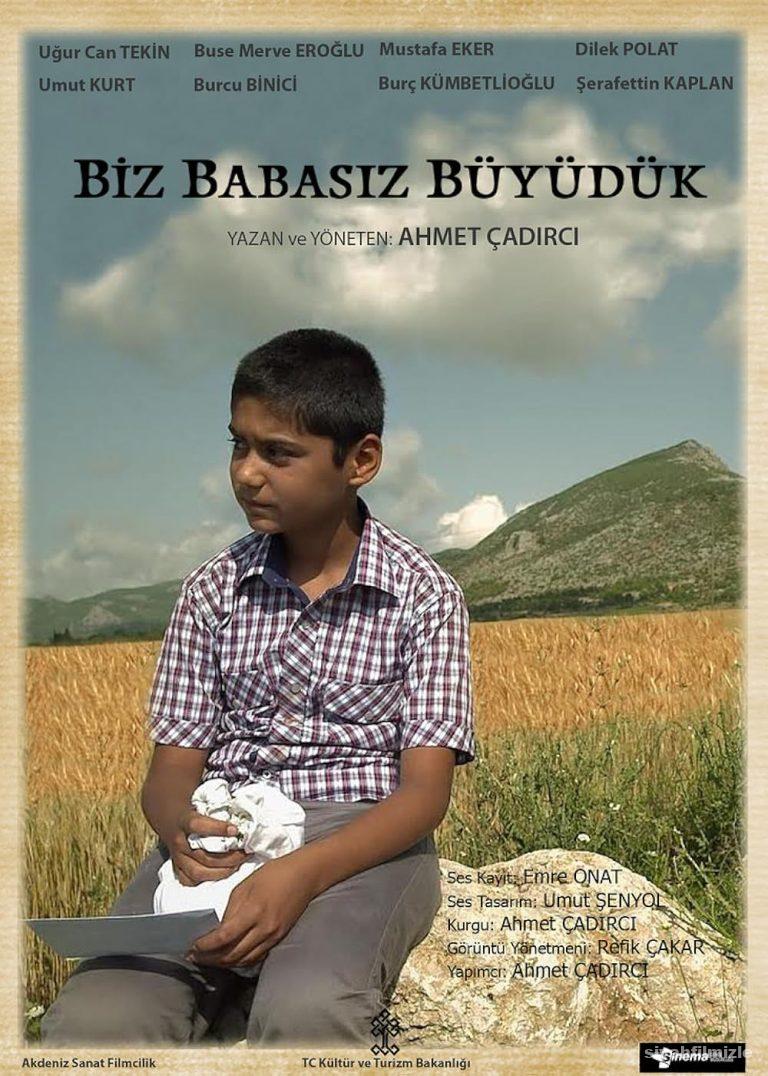 Biz Babasız Büyüdük 2014 Yerli Filmi Full Sansürsüz izle Biz Babasız Büyüdük 2014 izle