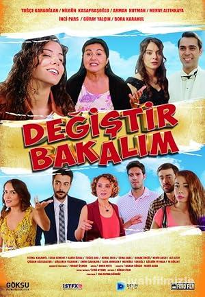 Değiştir Bakalım 2016 Yerli Filmi Full Sansürsüz izle Değiştir Bakalım 2016 izle
