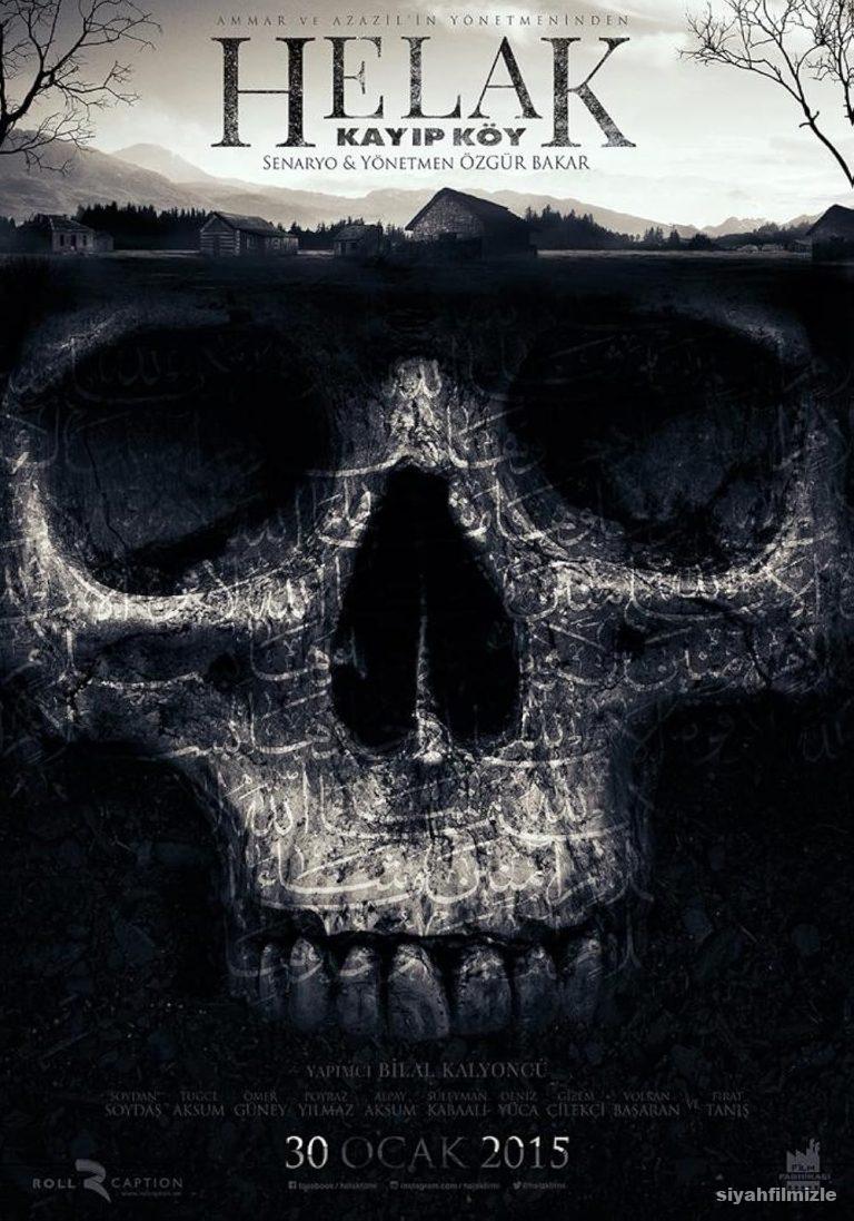 Helak: Kayıp Köy 2015 Yerli Filmi Full Sansürsüz izle Helak: Kayıp Köy 2015 izle