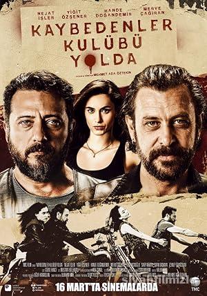 Kaybedenler Kulübü Yolda 2018 Yerli Filmi Sansürsüz izle Kaybedenler Kulübü Yolda 2018 izle