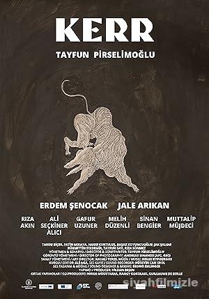 Kerr 2021 Yerli Filmi Full Sansürsüz izle Kerr 2021 izle