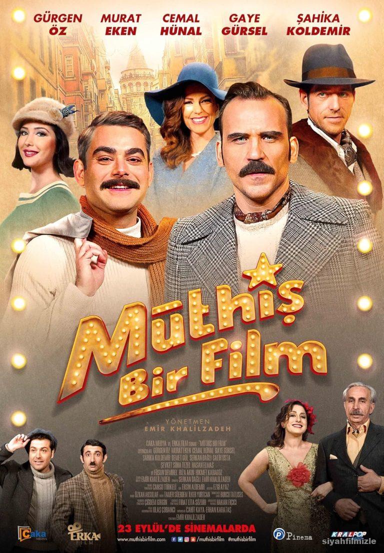 Müthiş Bir Film 2016 Yerli Filmi Full Sansürsüz izle Müthiş Bir Film 2016 izle