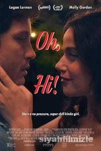 Oh, Hi! 2025 Filmi Türkçe Dublaj Altyazılı Full izle Oh, Hi! 2025 izle