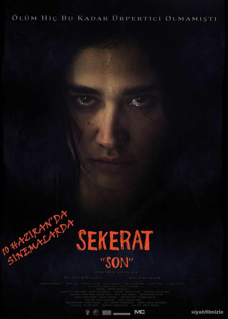 Sekerat Son 2016 Yerli Filmi Full Sansürsüz izle Sekerat Son 2016 izle