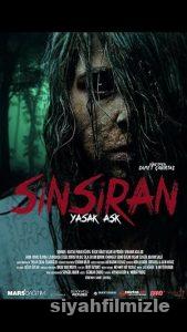 Sinsiran: Yasak Aşk 2017 Yerli Filmi Full Sansürsüz izle Sinsiran: Yasak Aşk 2017 izle