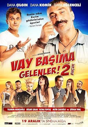 Vay Başıma Gelenler 2 Buçuk 2014 Yerli Filmi Full izle Vay Başıma Gelenler 2 Buçuk 2014 izle