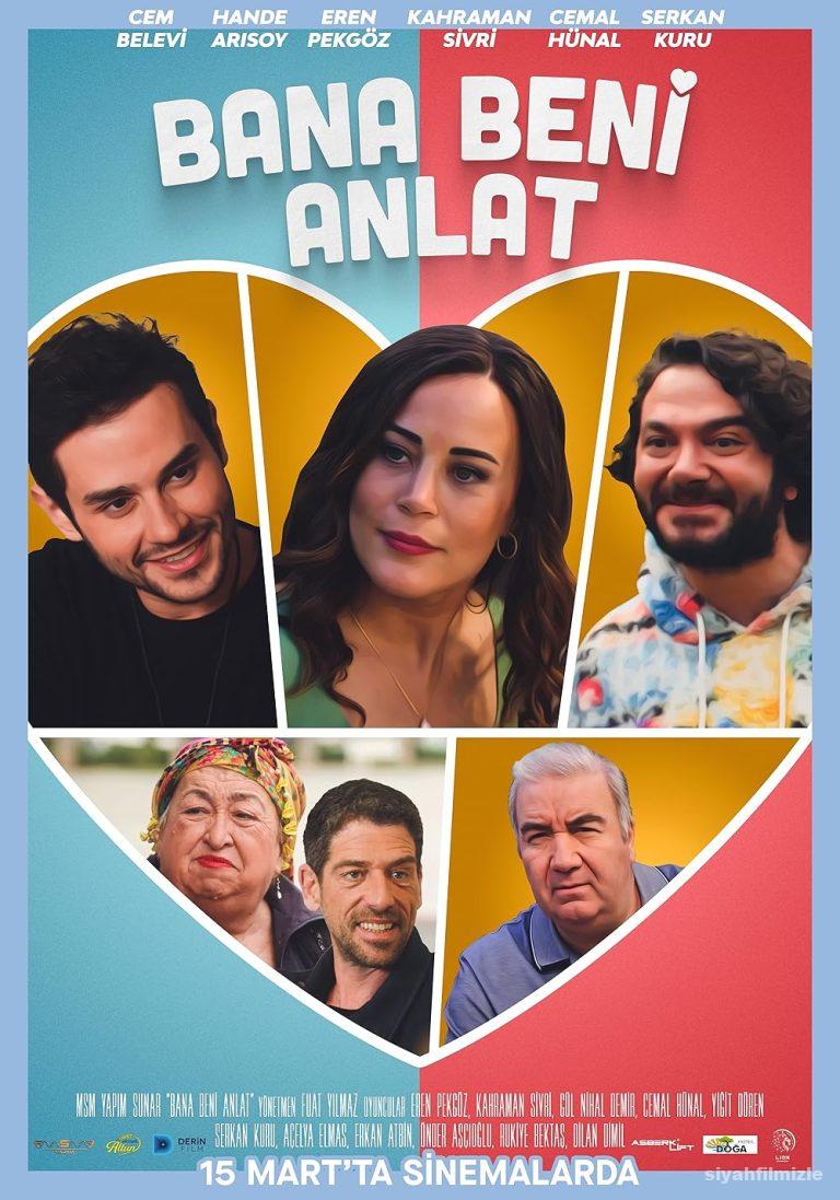 Bana Beni Anlat 2024 Yerli Filmi Full Sansürsüz izle Bana Beni Anlat 2024 izle