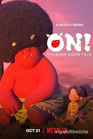 ONI: Şimşek Tanrısının Hikâyesi 1. Sezon izle Dublaj