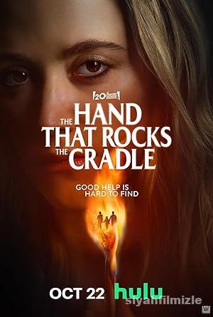 The Hand That Rocks the Cradle 2025 izle