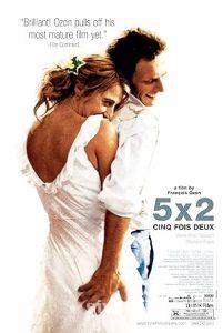 5×2 – Beş Kere İki 2004 izle