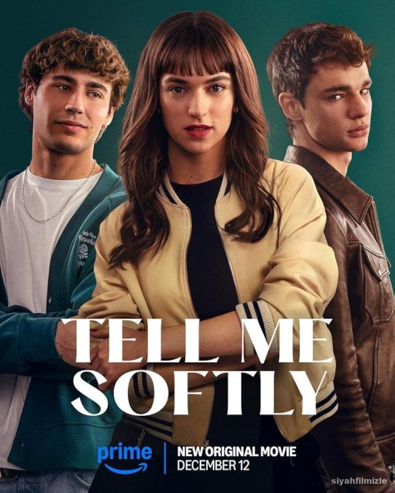 Yavaşça Söyle 2025 izle